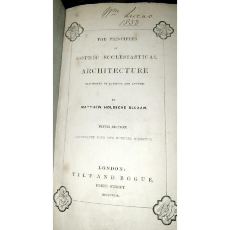 The principles of Gothic ecclesiastical architecture