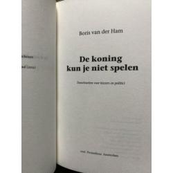 Boris van der Ham De koning kun je niet spelen 9789035141667