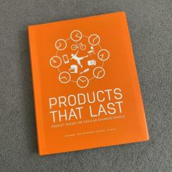 Products that Last / Circulaire Economie / Duurzaamheid