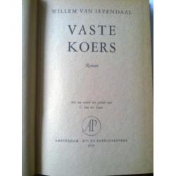 Willem van Iependaal - Vaste koers (deel 2 van de Trilogie '