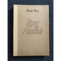 Bengt Berg - TIJGER EN MENSCH fout boek Westland 1943 NS