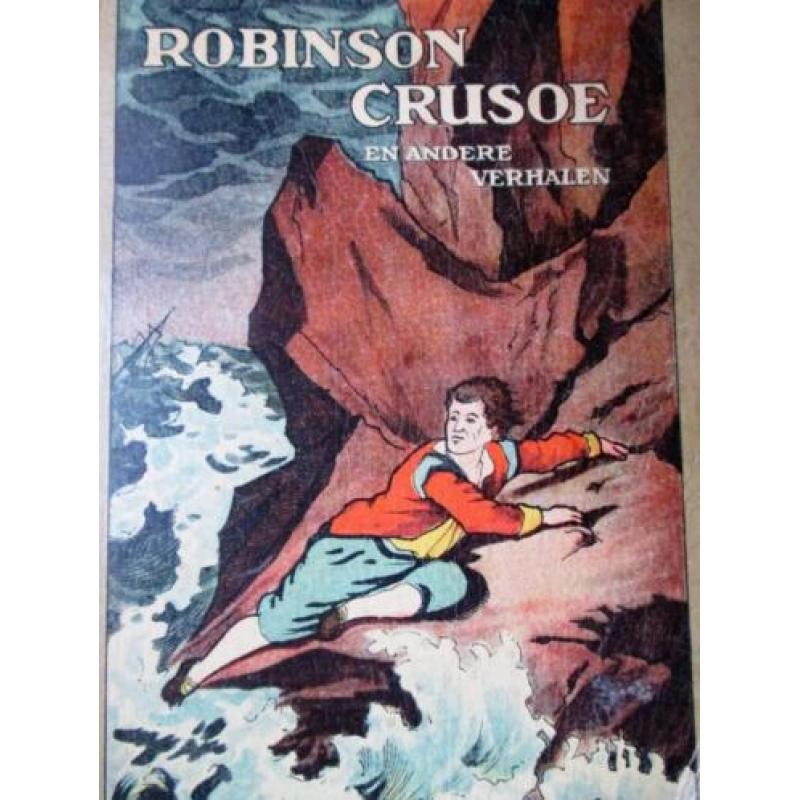 Robinson Crusoe en andere Verhalen~1930~Gekleurde Platen~HCJ